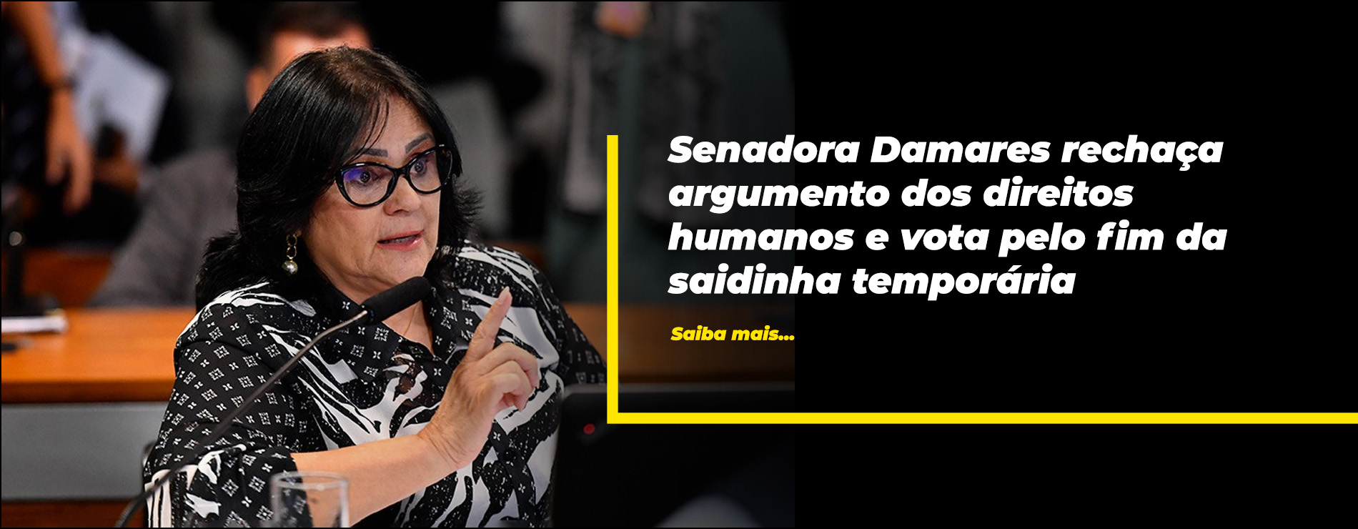 Considero o fim da 'saidinha' um avanço legislativo, mas